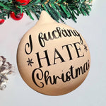 Christmas Funny Offensive Bauble