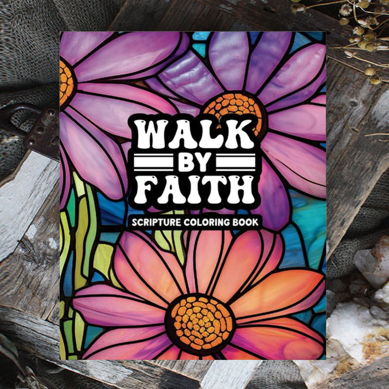 Walk By Faith Coloring Book