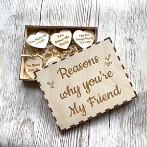 "Reasons Why You Are My Friend" Friendship Gift