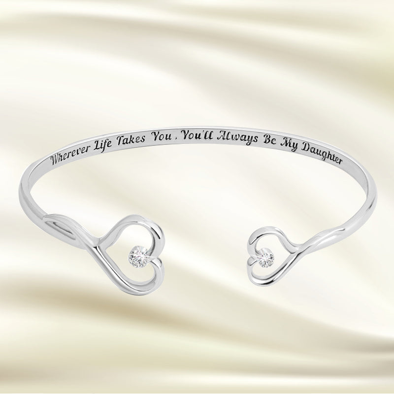 "You'll Always Be My Daughter" Bracelet